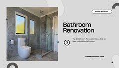 Top 6 Bathroom Renovation Ideas that are Best for Auckland’s Climate