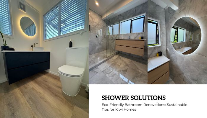 Eco-Friendly Bathroom Renovations: Sustainable Tips for Kiwi Homes